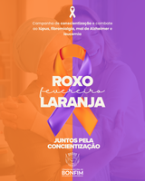 Fevereiro Roxo e Laranja: mês de conscientização, empatia e cuidado